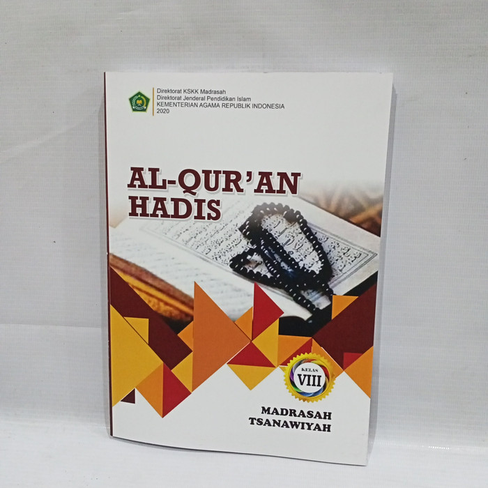AL - QUR'AN HADIS MTs Kls VIII