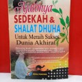 Ajaibnya Sedekah & Shalat Dhuha