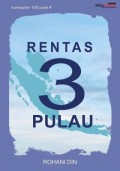 Kumpulan 100 Puisi 4, Rentas 3 Pulau